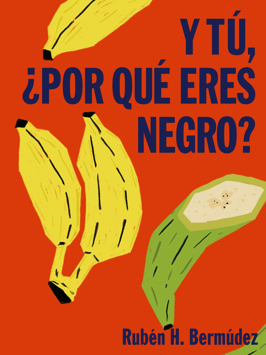 Y tú, ¿por qué eres negro?